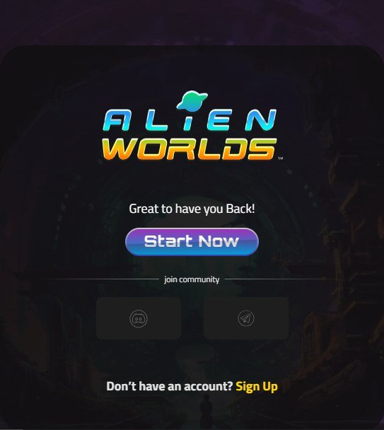 Alien Worlds game start screen with a "Start Now" button and login options.